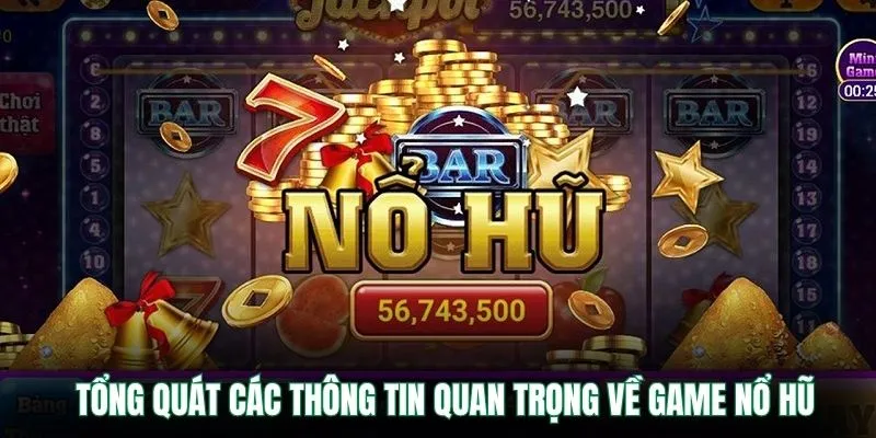 Mẹo Chơi Nổ Hũ VB9 – Bí Quyết Quay Hũ Trúng Lớn Mỗi Ngày 1 Tổng quát các thông tin quan trọng về game nổ hũ