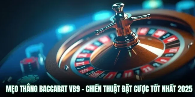mẹo thắng baccarat