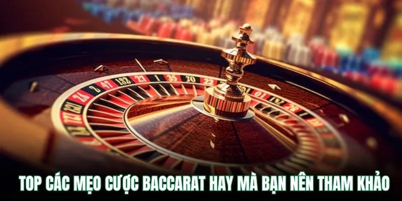 Mẹo Thắng Baccarat VB9 – Chiến Thuật Đặt Cược Tốt Nhất 2025 3 TOP các mẹo cược baccarat hay mà bạn nên tham khảo
