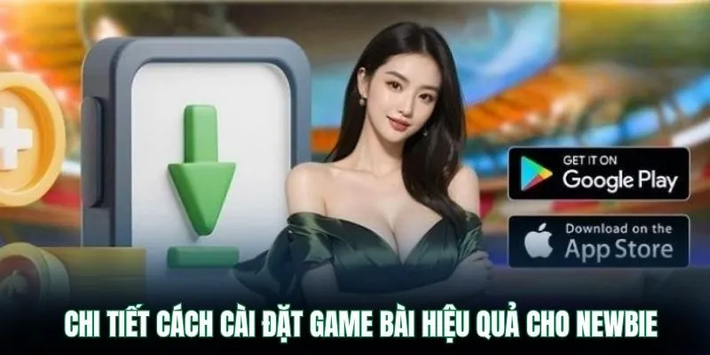 Tải Game Bài Online VB9 – Chơi Bài Mọi Lúc Mọi Nơi Dễ Dàng 2 Chi tiết cách cài đặt game bài hiệu quả cho newbie